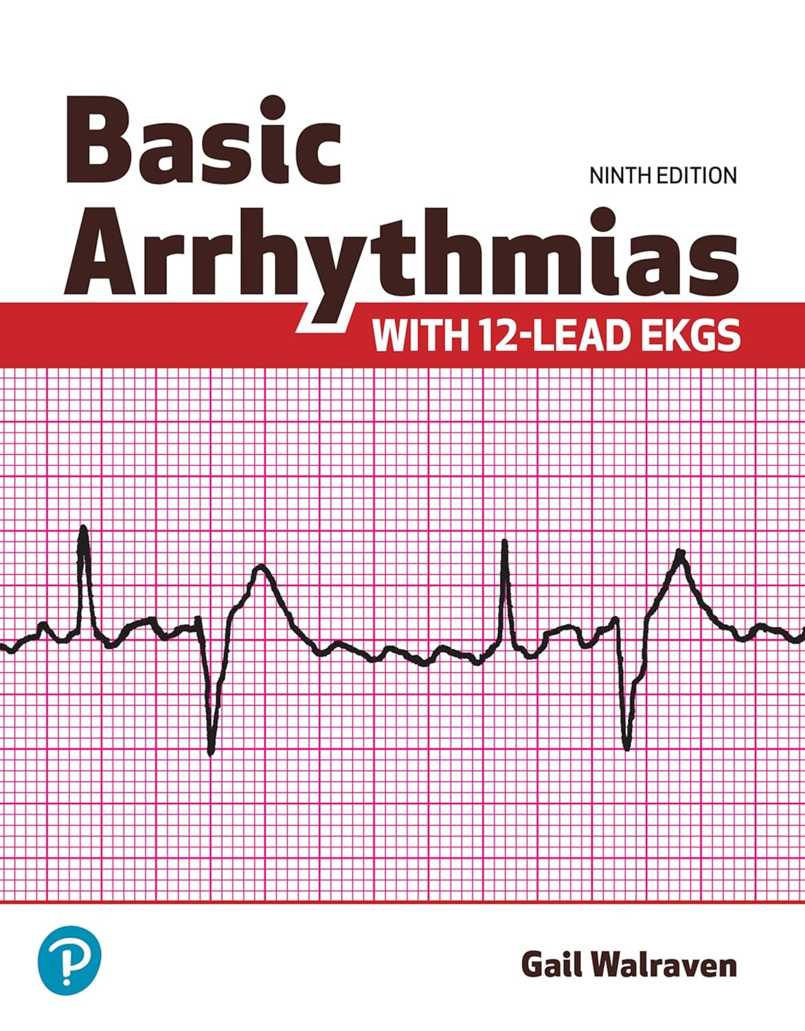 Basic Arrythmias, 9th Ed