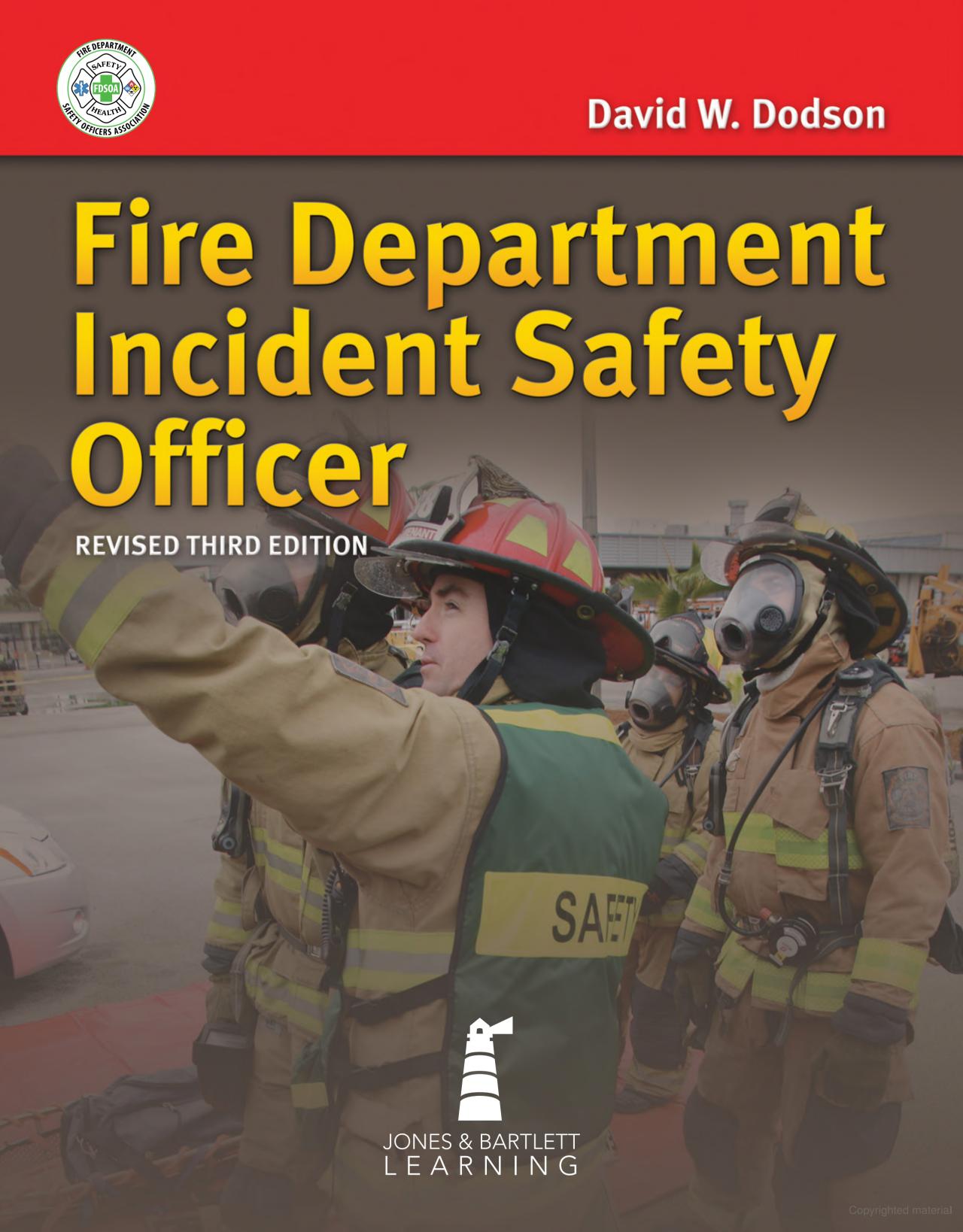 Fire Department Incident Safety Officer REVISED
