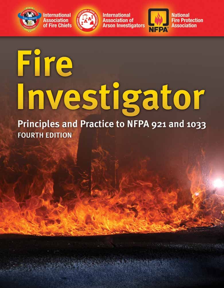 (OLD) Fire Investigator: P&P 4th Edition